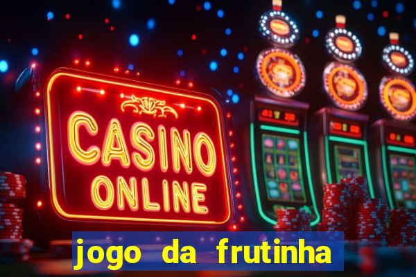 jogo da frutinha que paga no pix